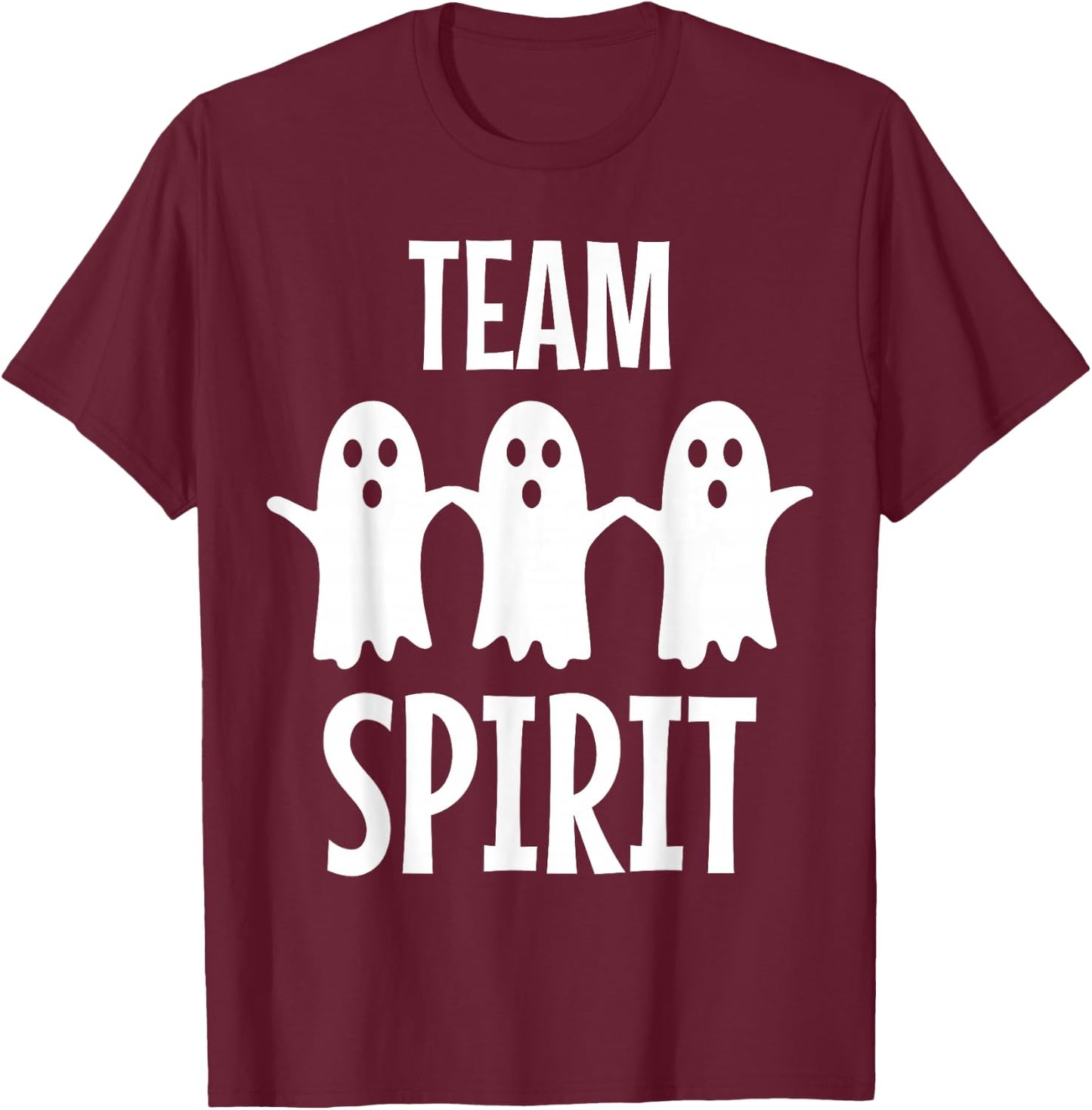 Funny Ghost Pun - Team Spirit - Halloween Gifts T-Shirt - T-Shirt | Maroon