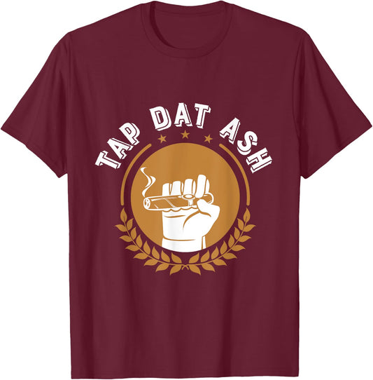 Humorous Smoke Cigar Smoker Quote Design Funny Cigar Lovers T-Shirt - T-Shirt | Maroon