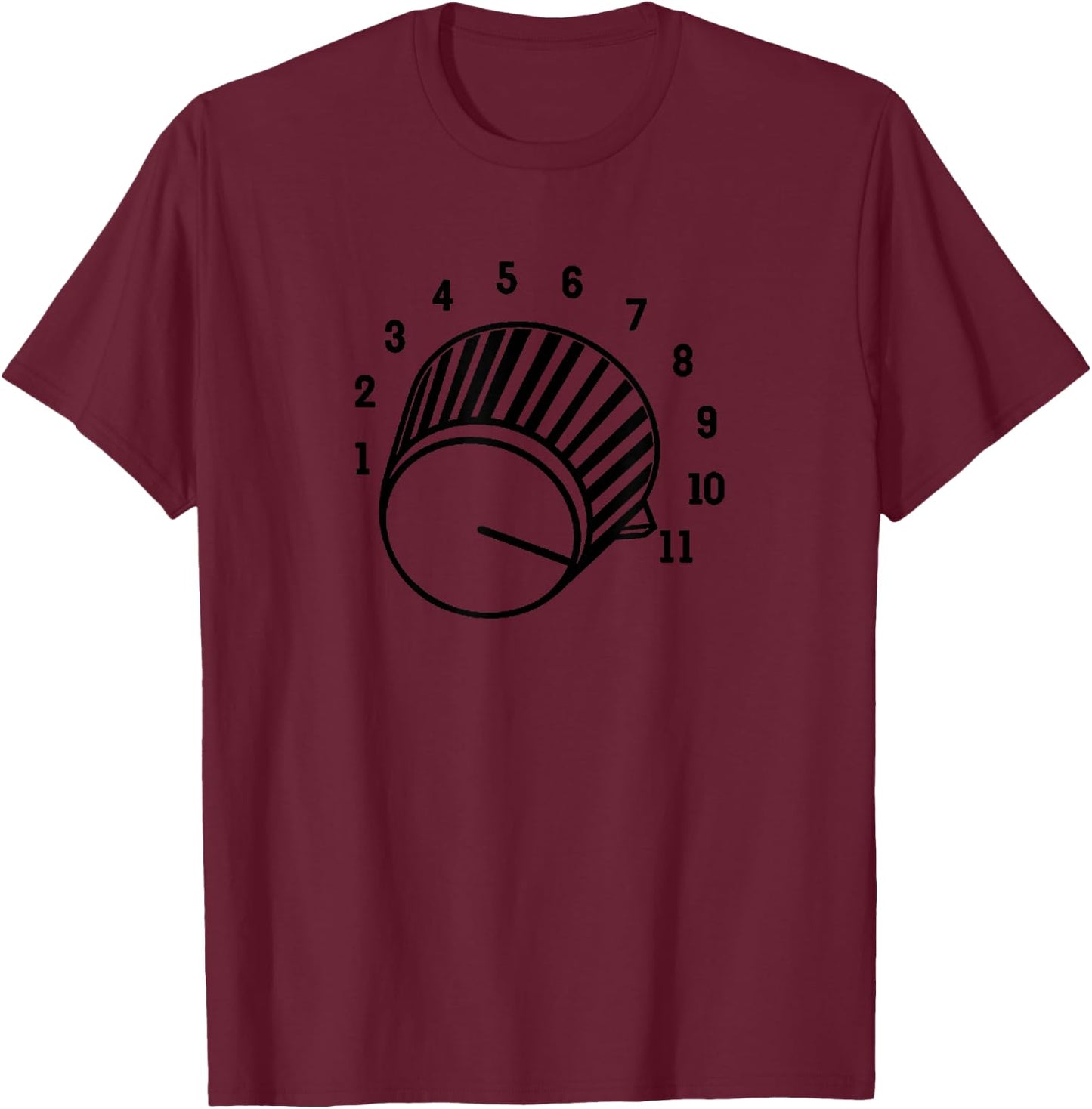 Crank It Up Volume Knob Amp It Up To Eleven T-Shirt - T-Shirt | Maroon