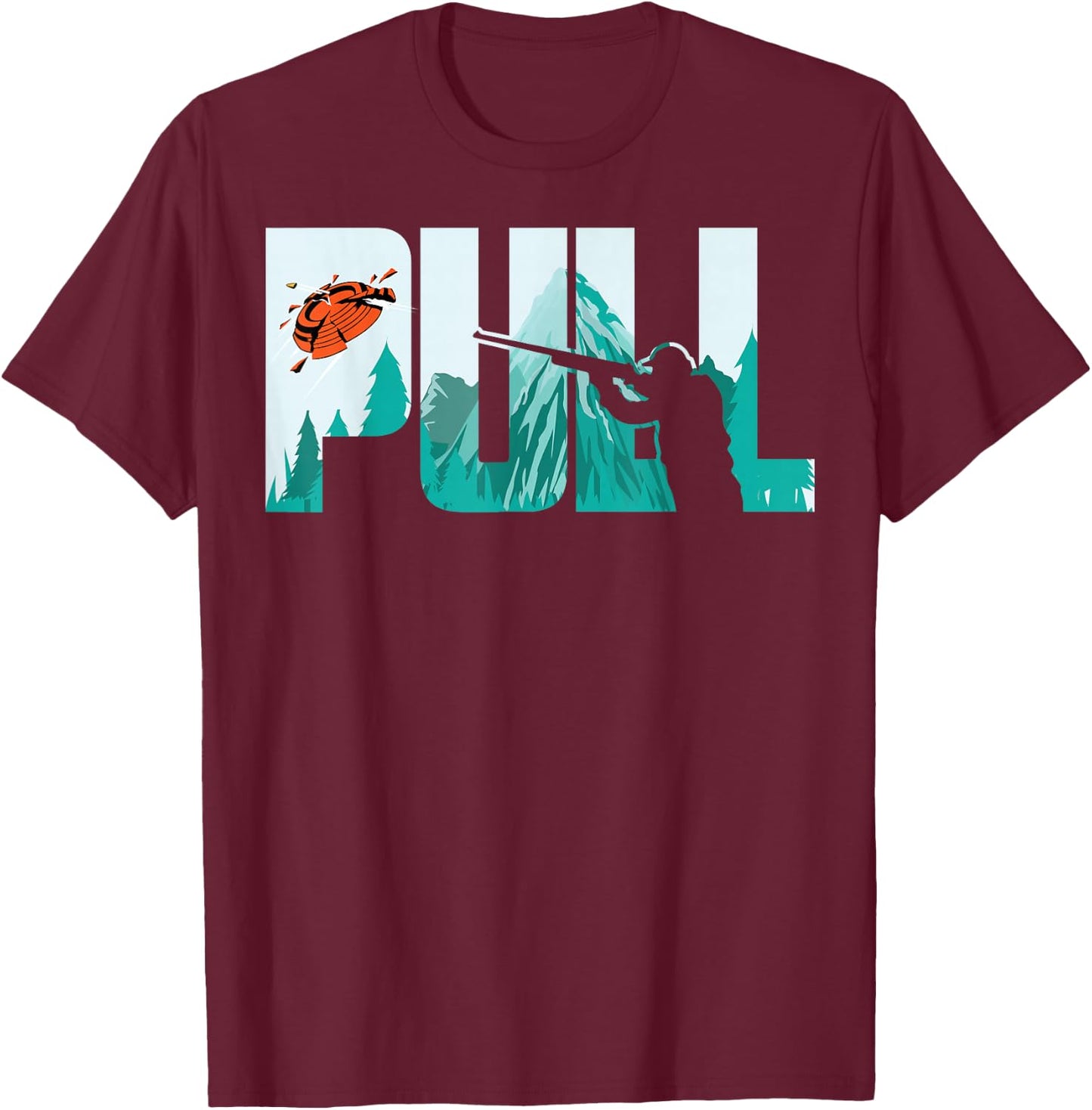 Pull Clay Shooting Cute Pigeon Shooters Players Funny Gift T-Shirt - T-Shirt | Maroon