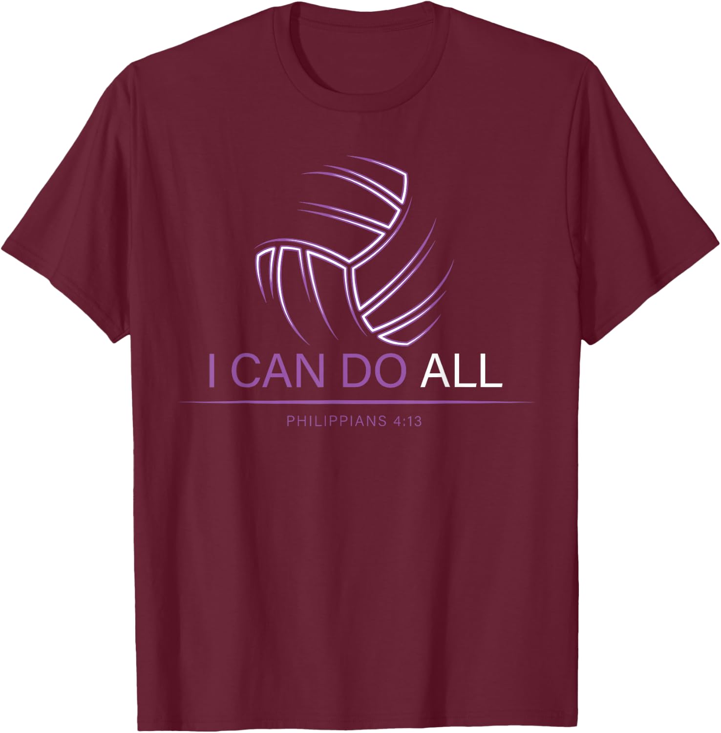 Christian Volleyball Gifts Teen Girls Women Men I Can Do All T-Shirt - T-Shirt | Maroon