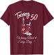 50th Birthday Gift Funny Shirt Turning 50 Wine Shirt Women T-Shirt - T-Shirt | Maroon