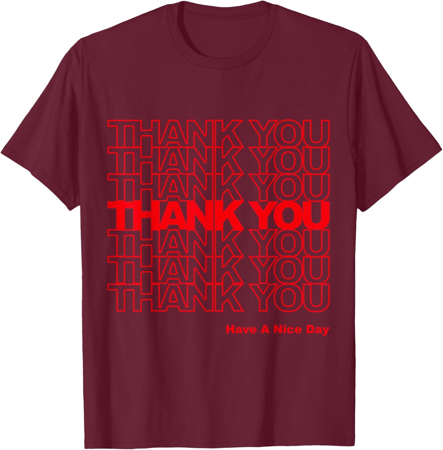 Thank You Bag T-Shirt - T-Shirt | Maroon