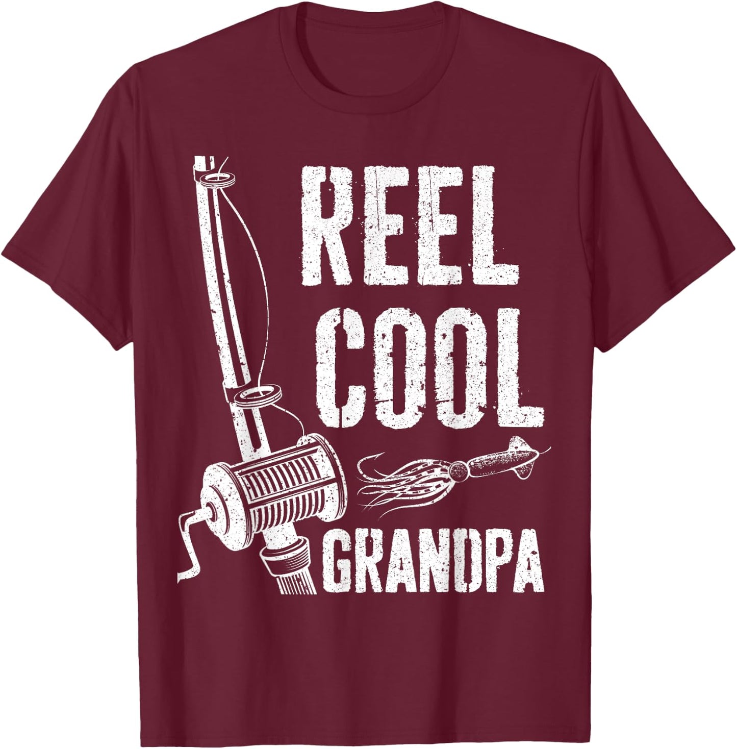 Reel Cool Grandpa Shirt Men Papa Fisherman Fathers Day T-Shirt - T-Shirt | Maroon