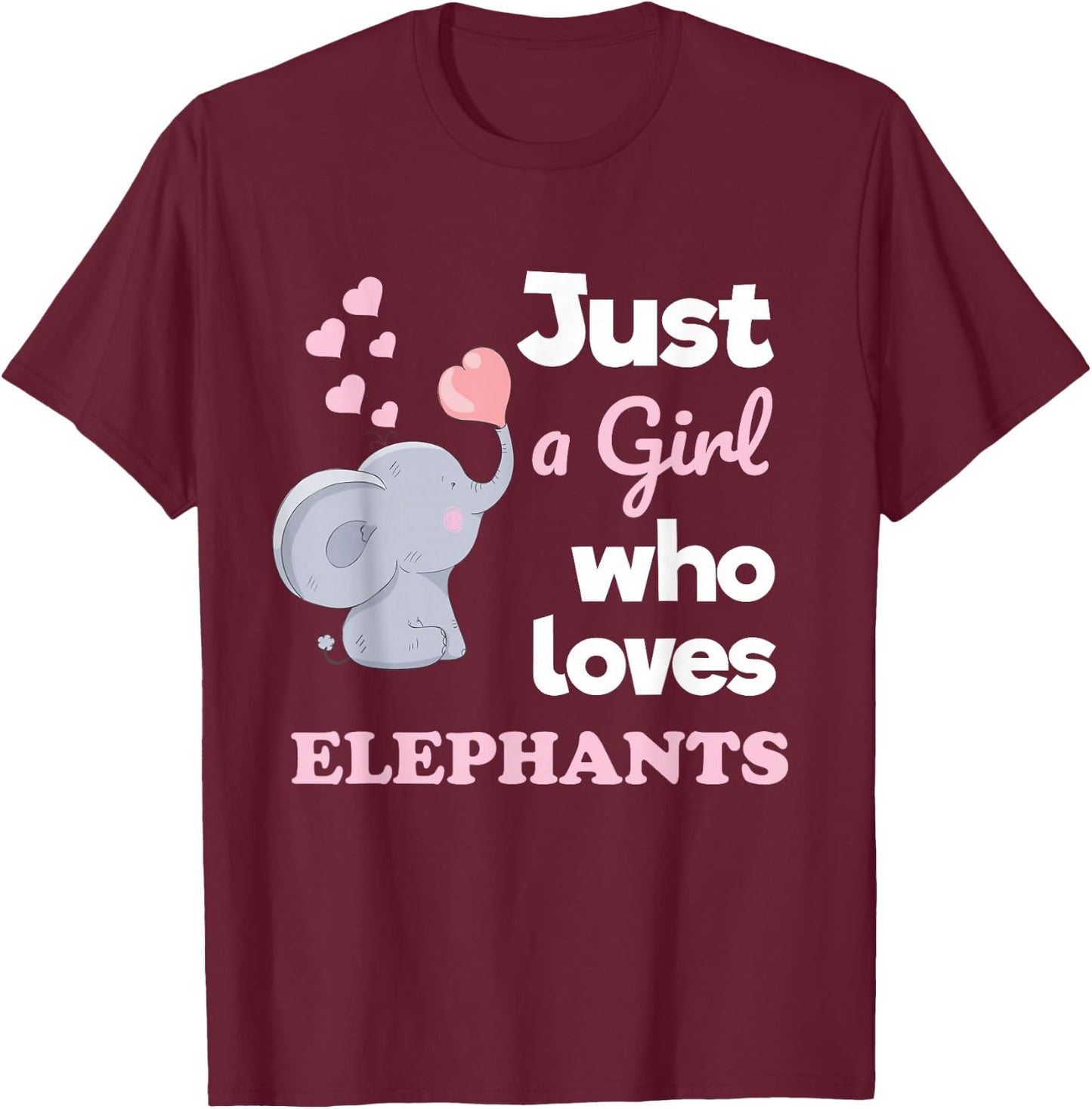 Just a Girl Who Loves Elephants Girls Elephant Lover T-Shirt - T-Shirt | Maroon