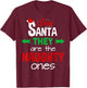 Christmas Pajama Shirt Kids Dear Santa They Are Naughty Ones T-Shirt - T-Shirt | Maroon