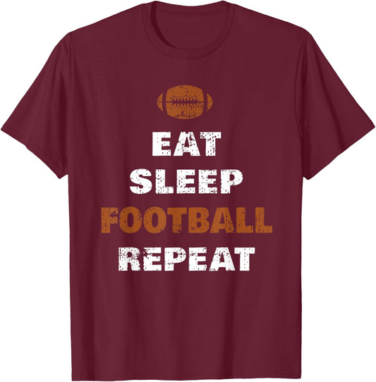 Eat Sleep Football Repeat Love Football Vintage Gift T-Shirt - T-Shirt | Maroon