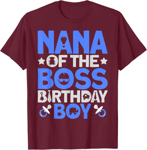 Nana Of The Boss Birthday Party Outfit Like A Boss Nana T-Shirt - T-Shirt | Maroon