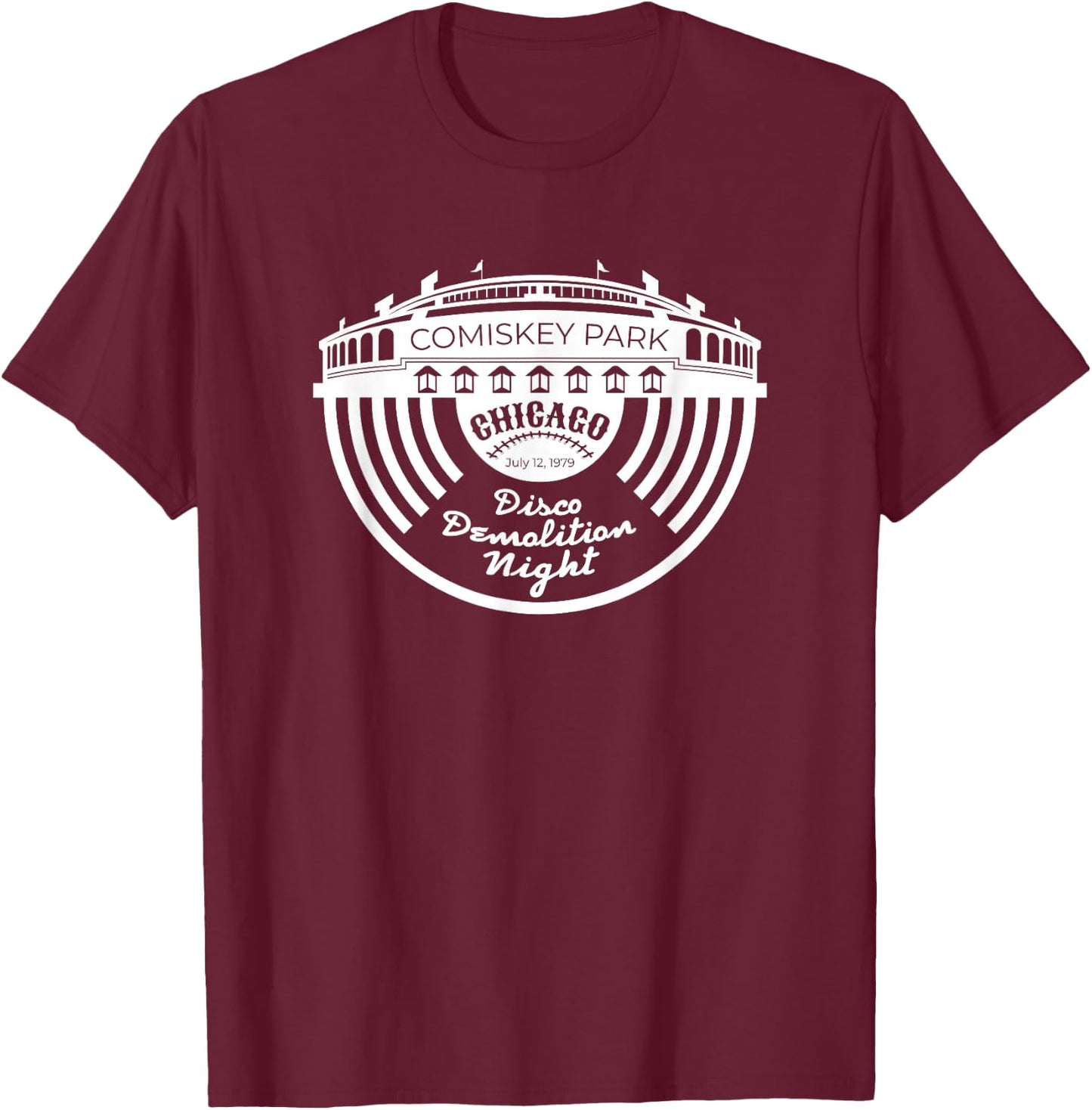 Old Comiskey Park Shirt Vintage Disco Demolition Night T-Shirt - T-Shirt | Maroon
