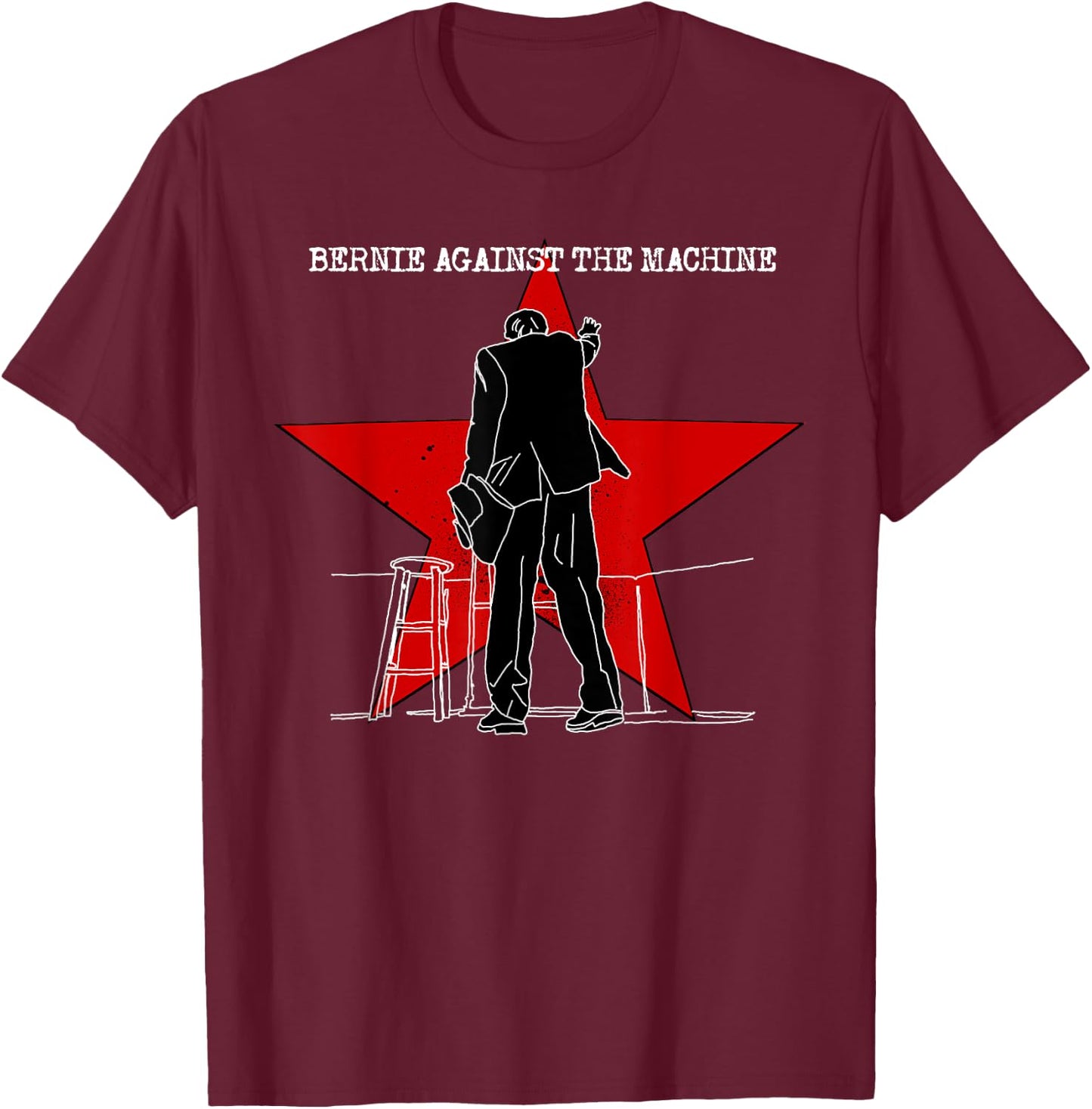 Bernie Sanders 2020 Against the Machine Punk Rock Stage Star T-Shirt - T-Shirt | Maroon