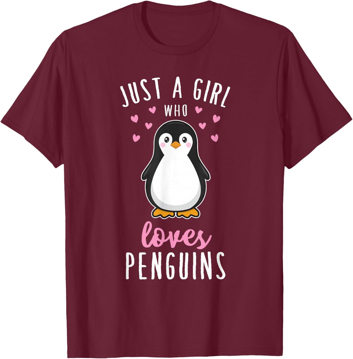 Just A Girl Who Loves Penguins T Shirt Cute Nature Toddlers T-Shirt - T-Shirt | Maroon