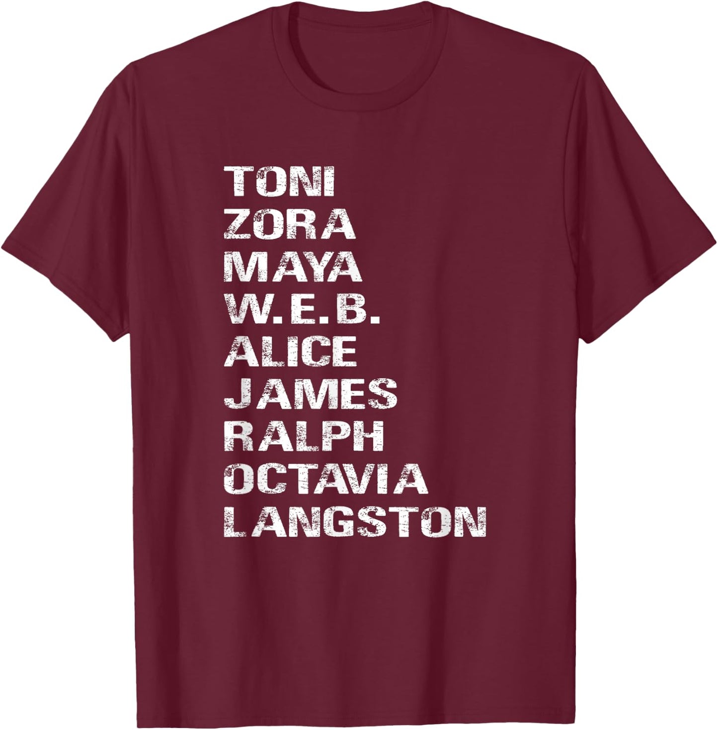 Famous Black Authors of the 20th Century T-Shirt - T-Shirt | Maroon