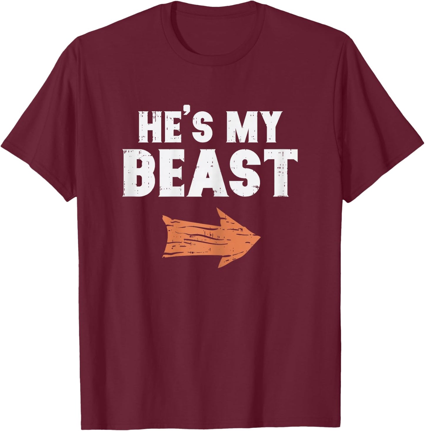 He's My Beast Matching Couple Halloween Costume Husband Wife T-Shirt - T-Shirt | Maroon