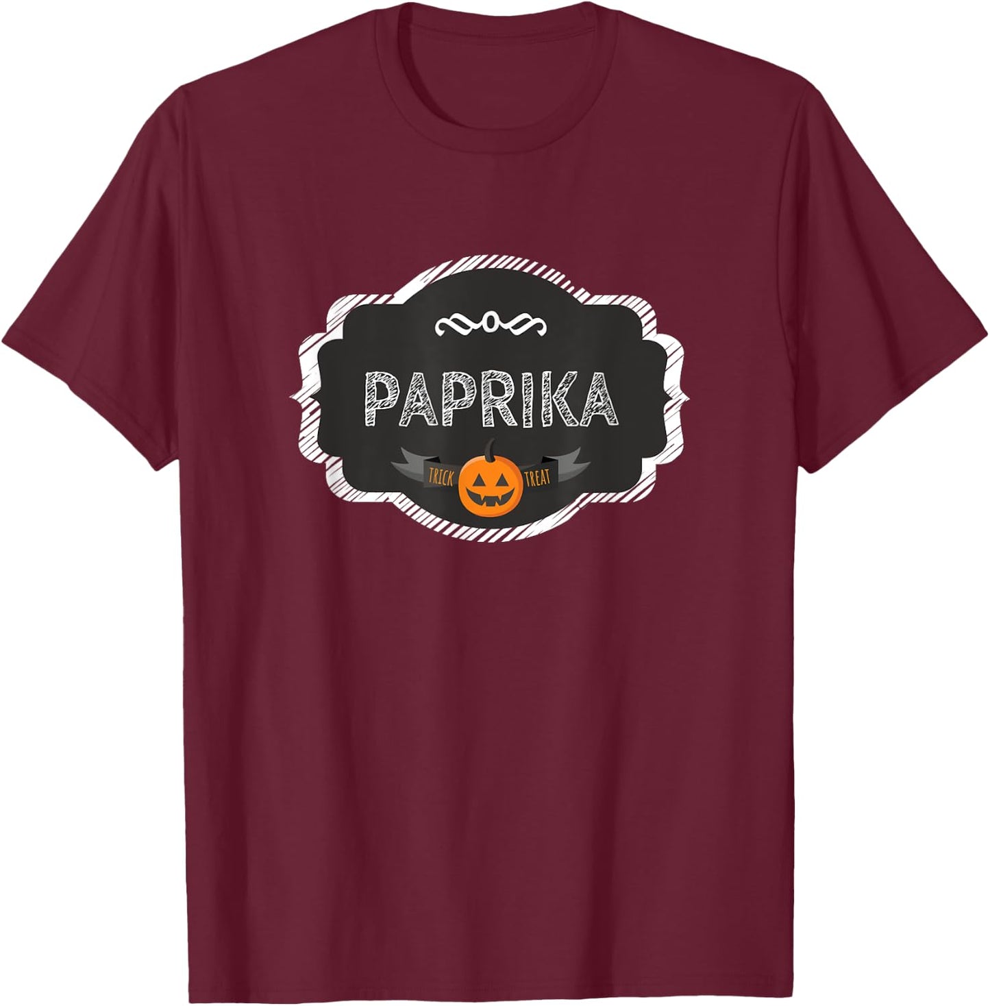 I'm A Paprika Spice Matching Halloween Funny Group Costume T-Shirt - T-Shirt | Maroon