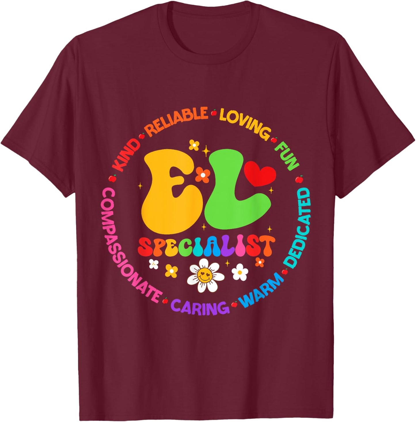 Groovy EL Specialist Appreciation Week back to school T-Shirt - T-Shirt | Maroon