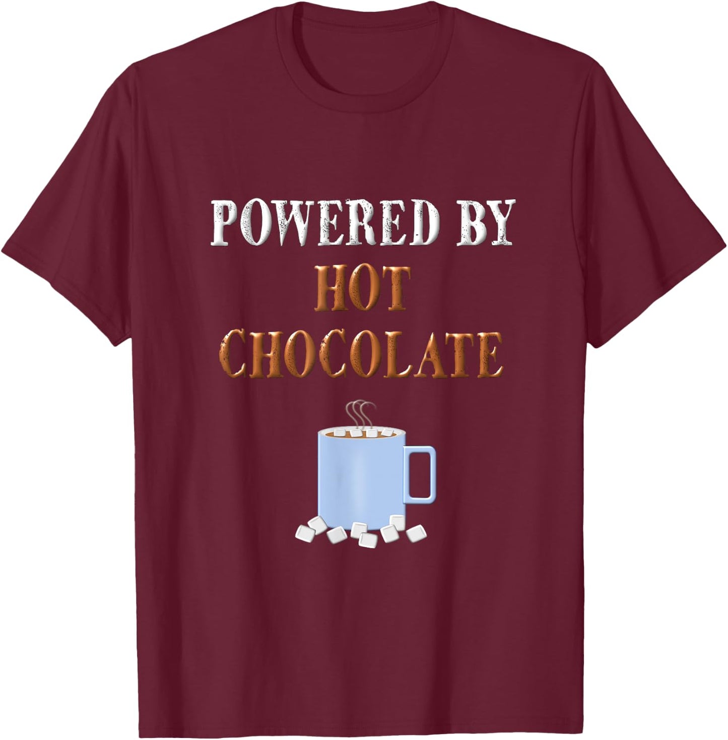 Hot Chocolate Cocoa T Shirt Funny Hot Chocolate Lover Gift T-Shirt - T-Shirt | Maroon