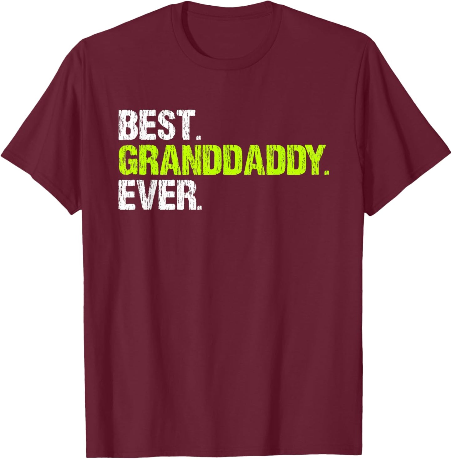 Best Granddaddy Ever Cool Funny Grandpa T-Shirt - T-Shirt | Maroon