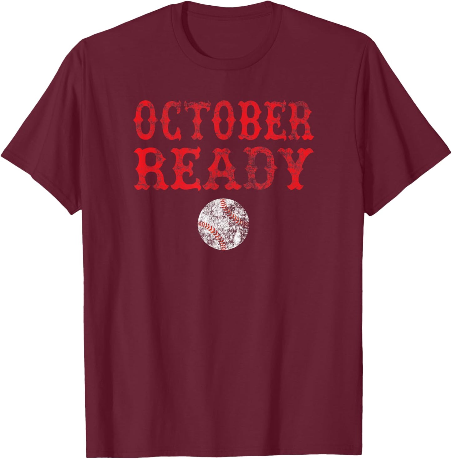 Vintage October Ready Playoff Baseball Shirt Women T-Shirt - T-Shirt | Maroon