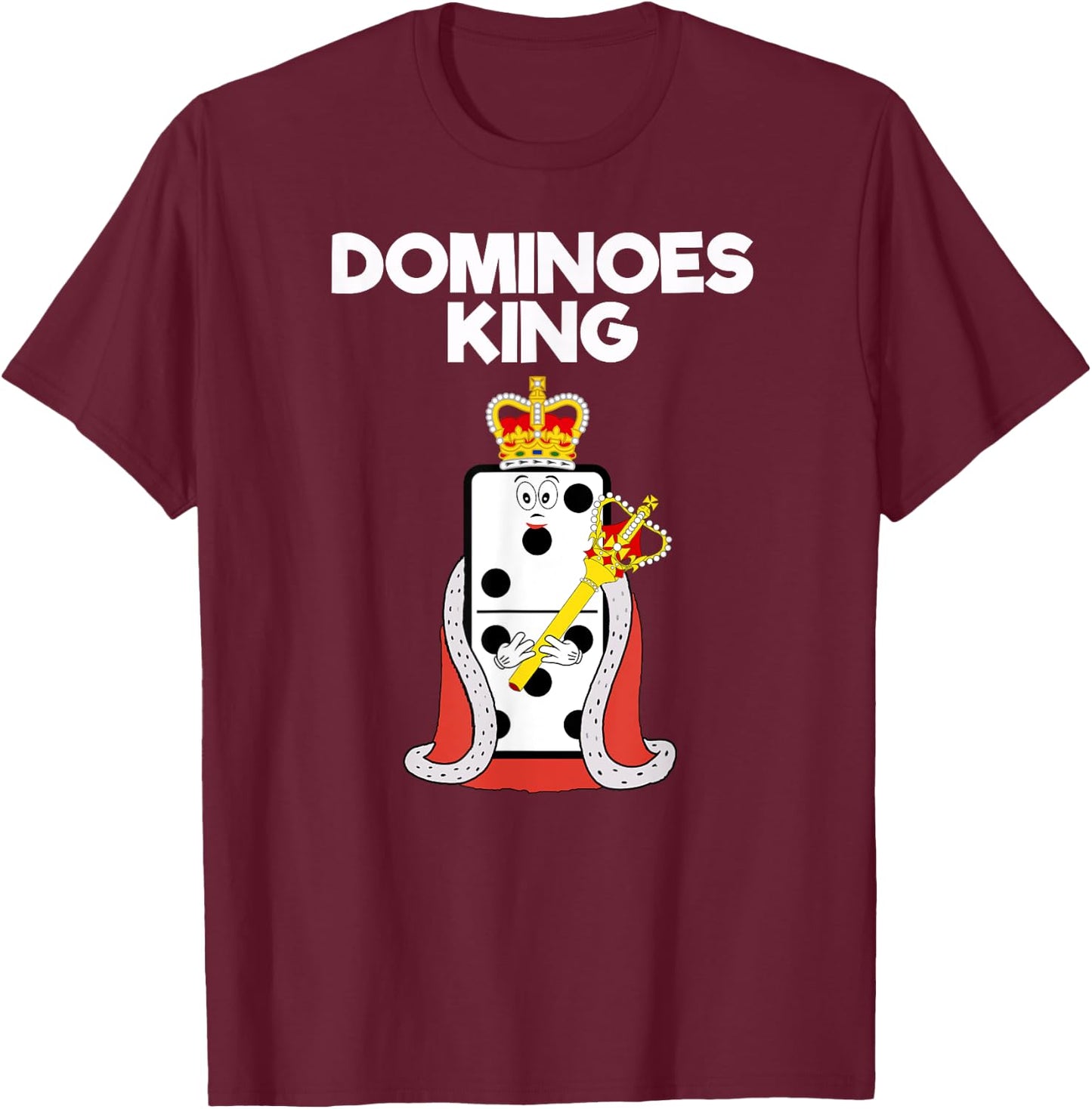 Dominoes - Funny Dominoes King T-Shirt - T-Shirt | Maroon