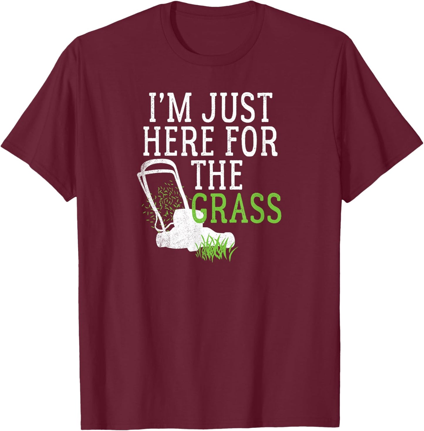 Lawn Care Shirts Funny Lawn Mower T Shirts Grass Mowing T-Shirt - T-Shirt | Maroon