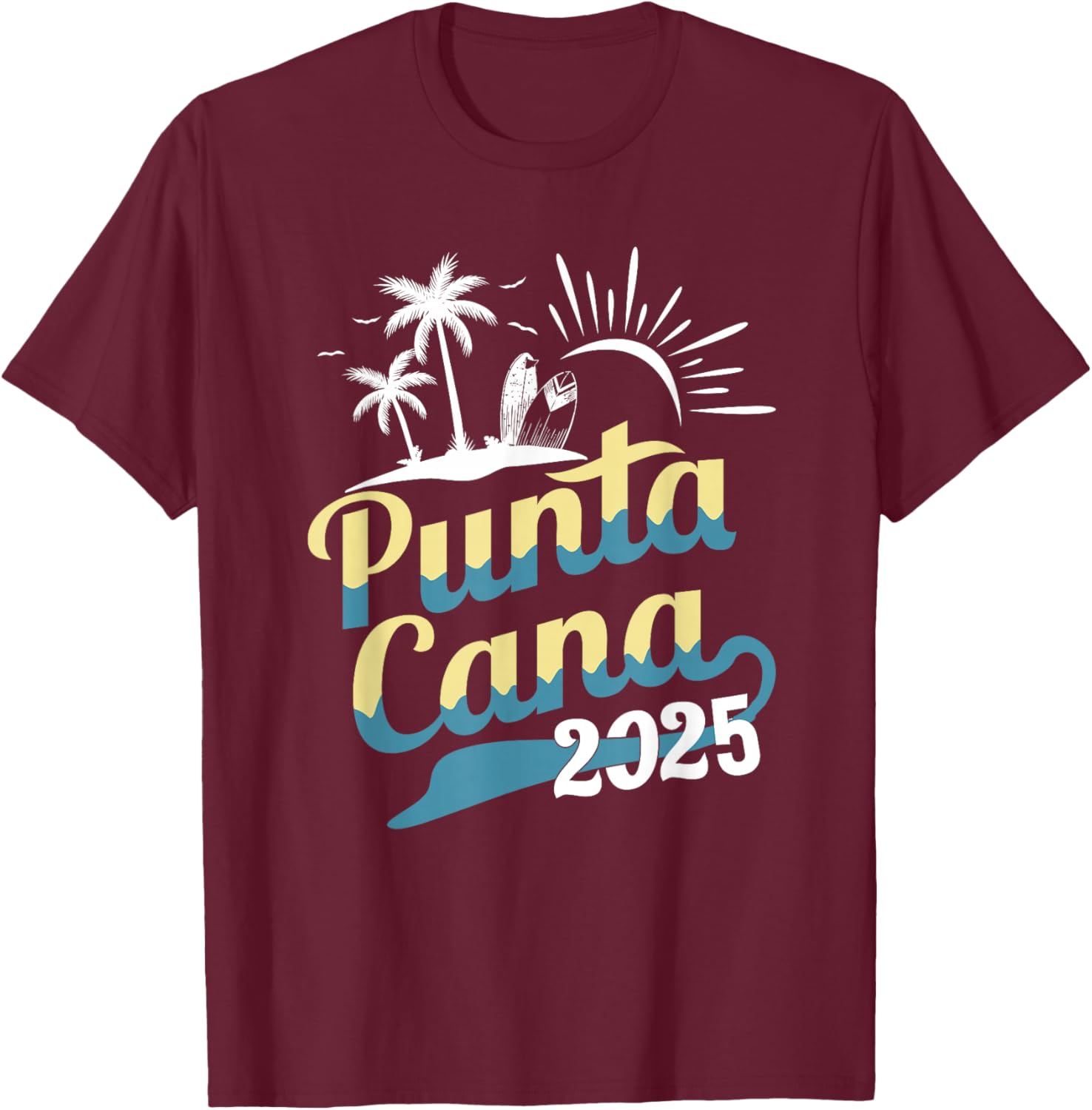 Punta Cana Beach Souvenir T Shirt Dominican Republic 2025 T-Shirt - T-Shirt | Maroon