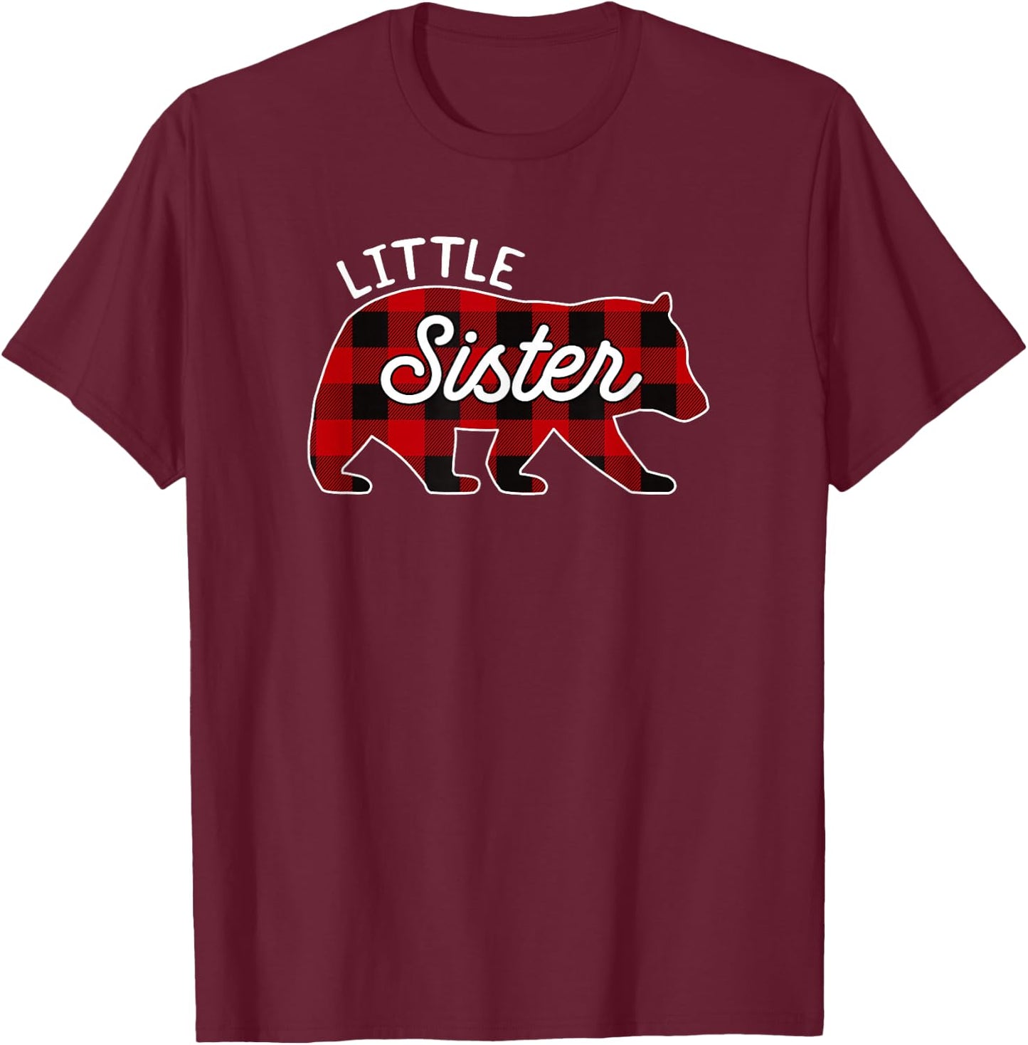 Little Sister Bear Red Buffalo Plaid Matching Family T-Shirt - T-Shirt | Maroon