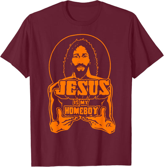 Jesus Is My Homeboy Military Green with orange t shirt T-Shirt - T-Shirt | Maroon