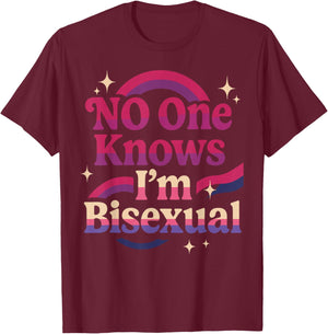 Bisexual Bi Pride Flag Colors No One Knows I'm Bisexual T-Shirt - T-Shirt | Maroon