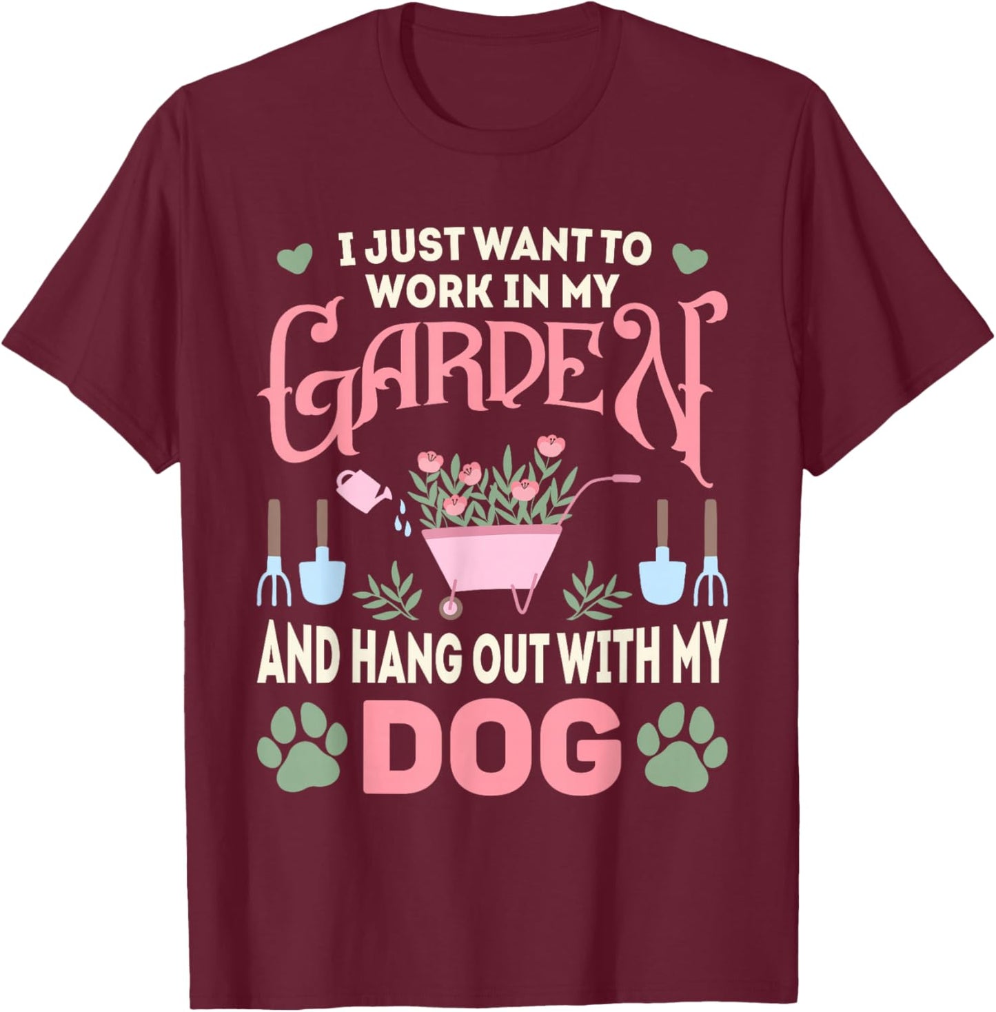 Plant Lover Dog Pet Lover Gardening Men Women Funny Gardener T-Shirt - T-Shirt | Maroon