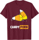 Candy Porn Funny Halloween Men Gift T-Shirt - T-Shirt | Maroon