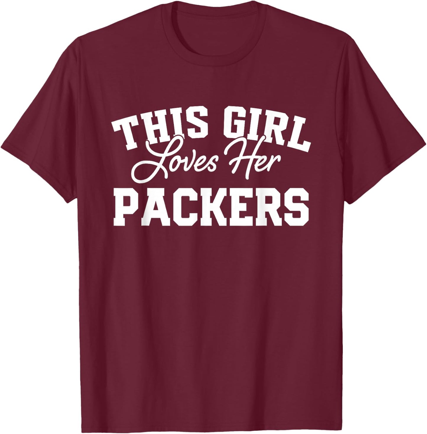 Packers Colquitt County This Girl Loves Her HS T-Shirt - T-Shirt | Maroon