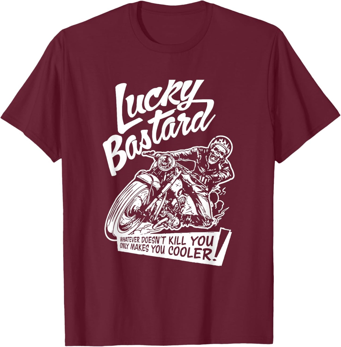 Lucky Bastard - Funny Quote design T-Shirt - T-Shirt | Maroon
