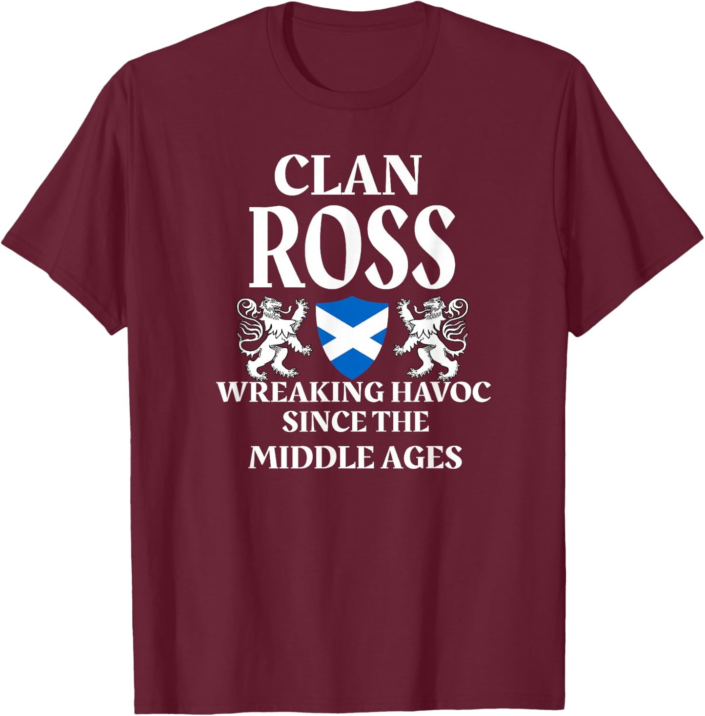 Ross Scottish Family Clan Scotland Name T-Shirt - T-Shirt | Maroon