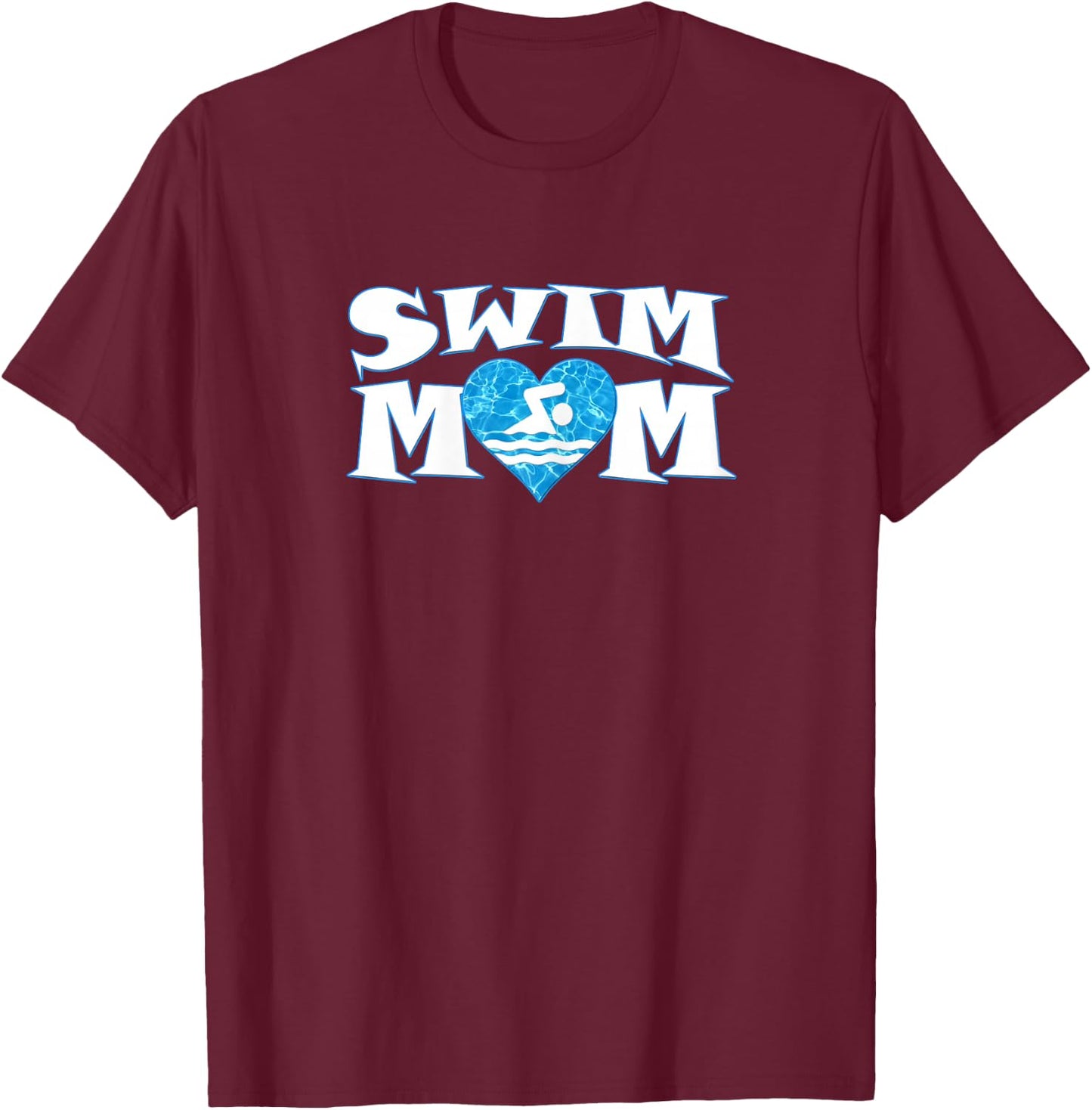 Swim Mom Heart Shaped Pool Water Swimmer Swimming & Diving T-Shirt - T-Shirt | Maroon