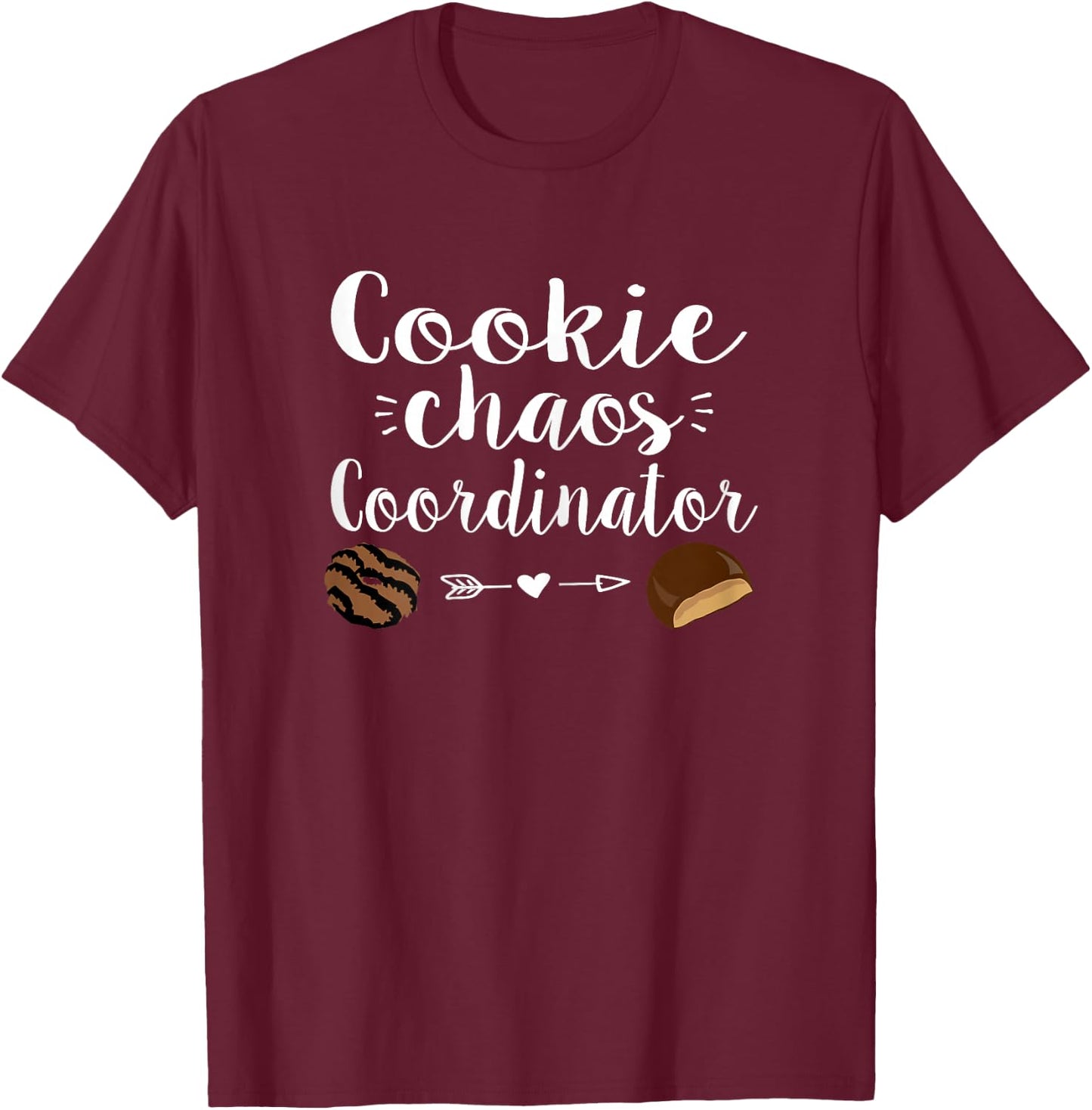 Cookie Chaos Coordinator - funny cookie sales T-Shirt - T-Shirt | Maroon