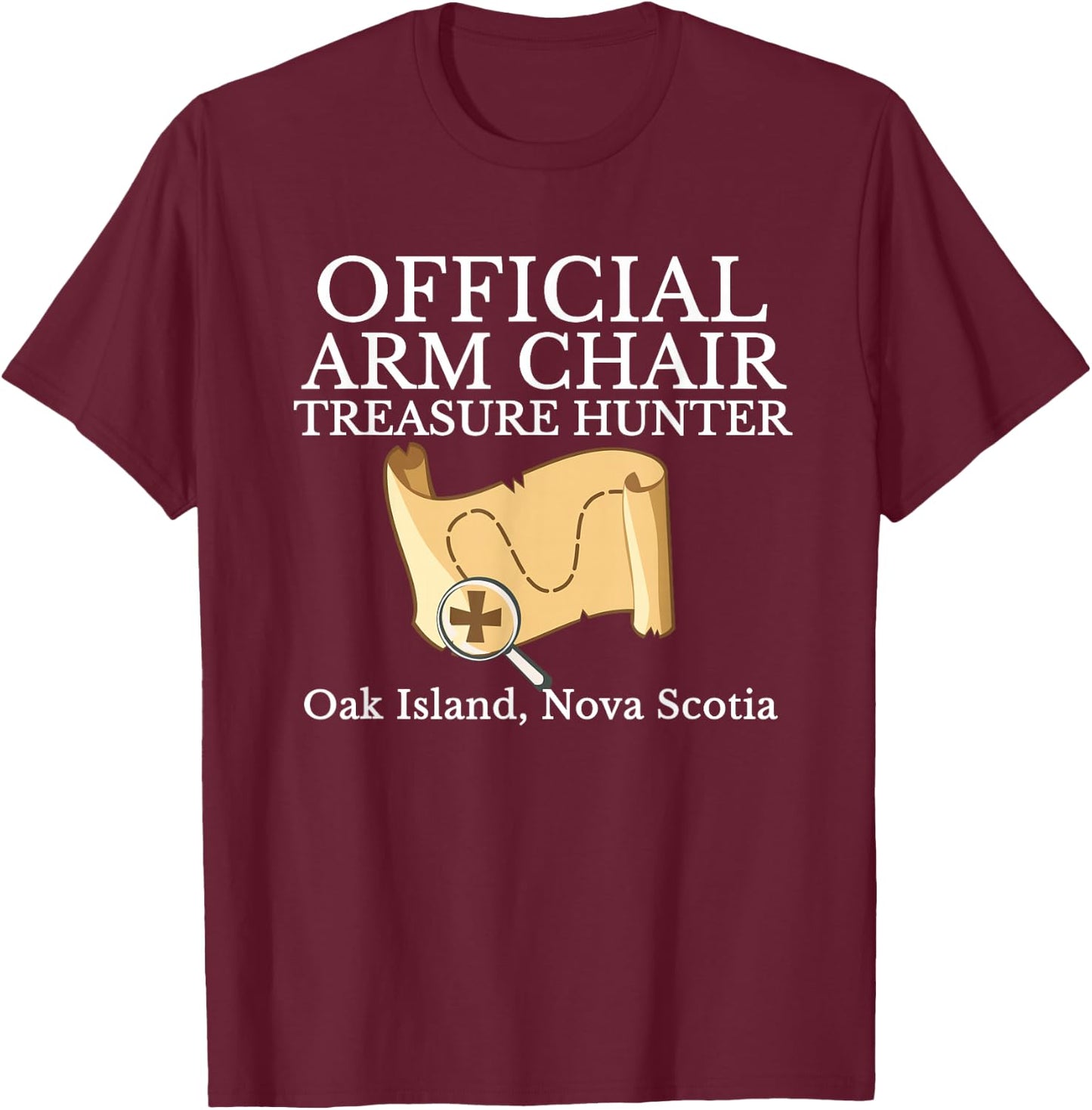 Curse of Oak Island Watcher Gift Armchair Treasure Hunter T-Shirt - T-Shirt | Maroon