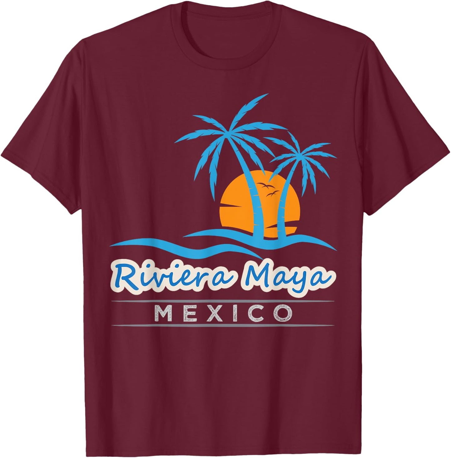 Riviera Maya Beach Shirt - Sunset Mexico Riviera Maya Beach Men Women Kids T-Shirt - T-Shirt | Maroon