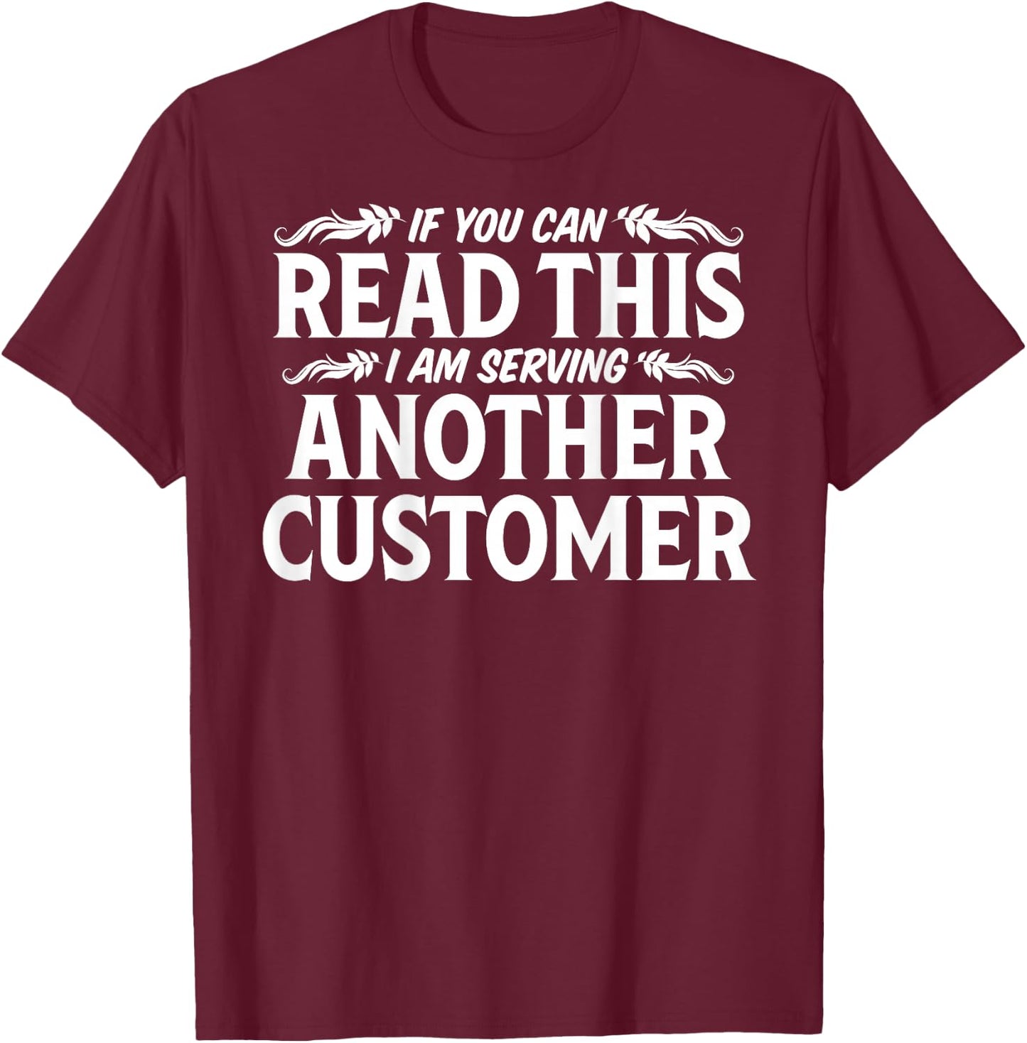 Bartender Funny Sarcastic Quote Bartending Gift T Shirt T-Shirt - T-Shirt | Maroon