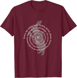 Down the Rabbit Hole. Alice in Wonderland . T-Shirt - T-Shirt | Maroon