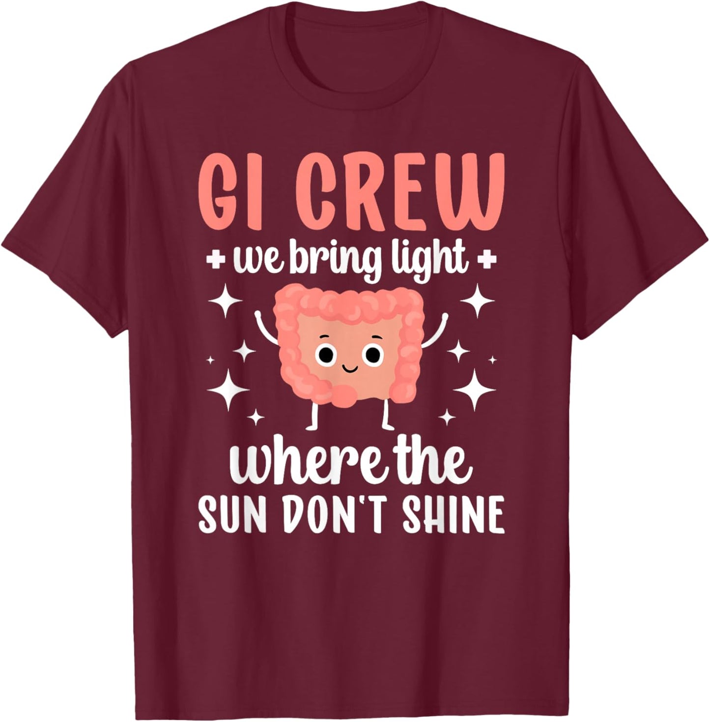 GI Crew Gastro Nurse Squad Gastroenterology Nurse GI Nurse T-Shirt - T-Shirt | Maroon