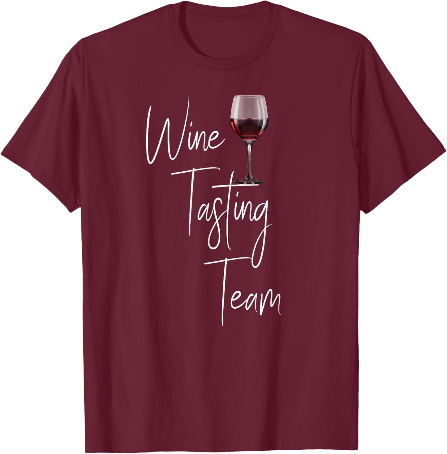 Wine Tasting Team T-Shirt - T-Shirt | Maroon