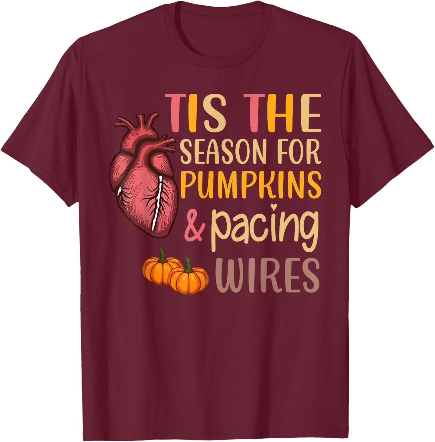 Cardiac Heart Nurse Fall Autumn Pumpkin Cardiology Nursing T-Shirt - T-Shirt | Maroon