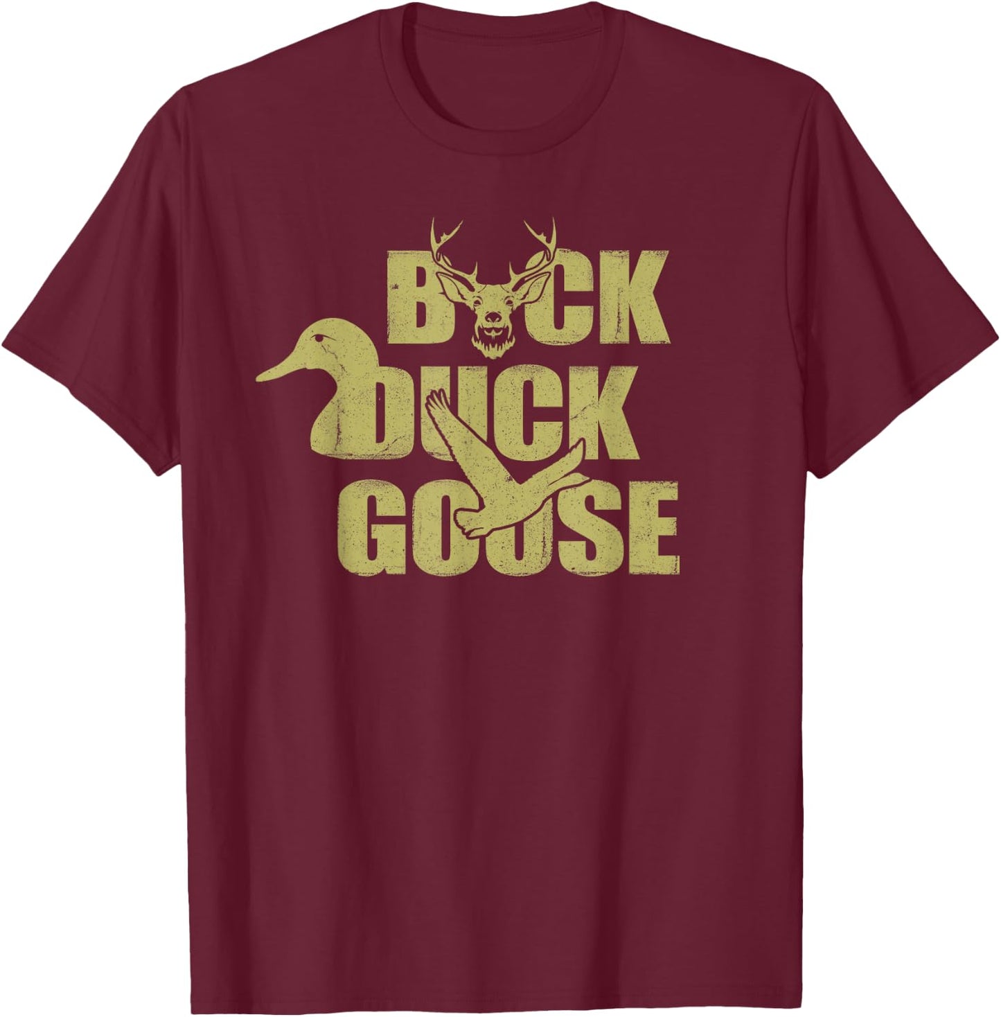 Hunting Season Buck Duck Goose Big Game Duck T-Shirt - T-Shirt | Maroon