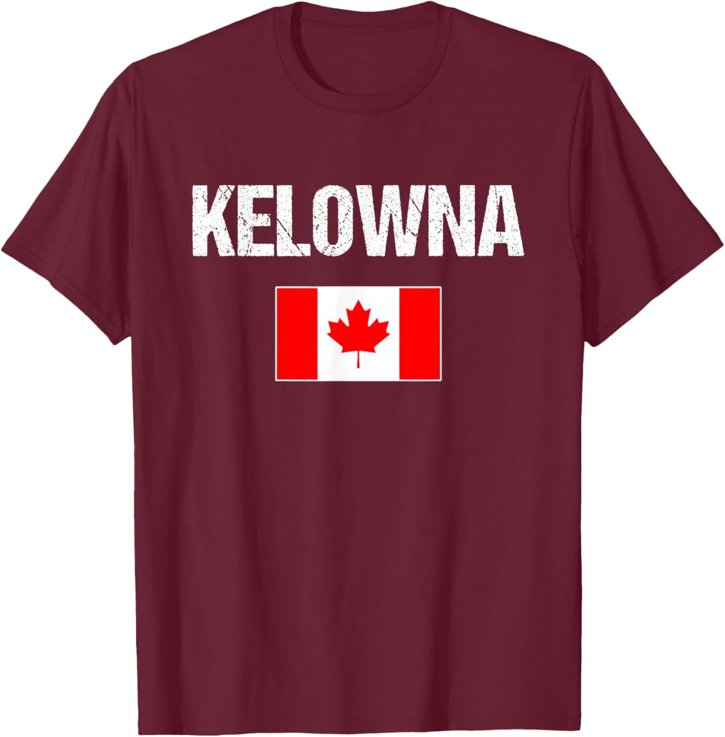 Kelowna British Columbia BC Canada Flag Canadian Proud T-Shirt - T-Shirt | Maroon