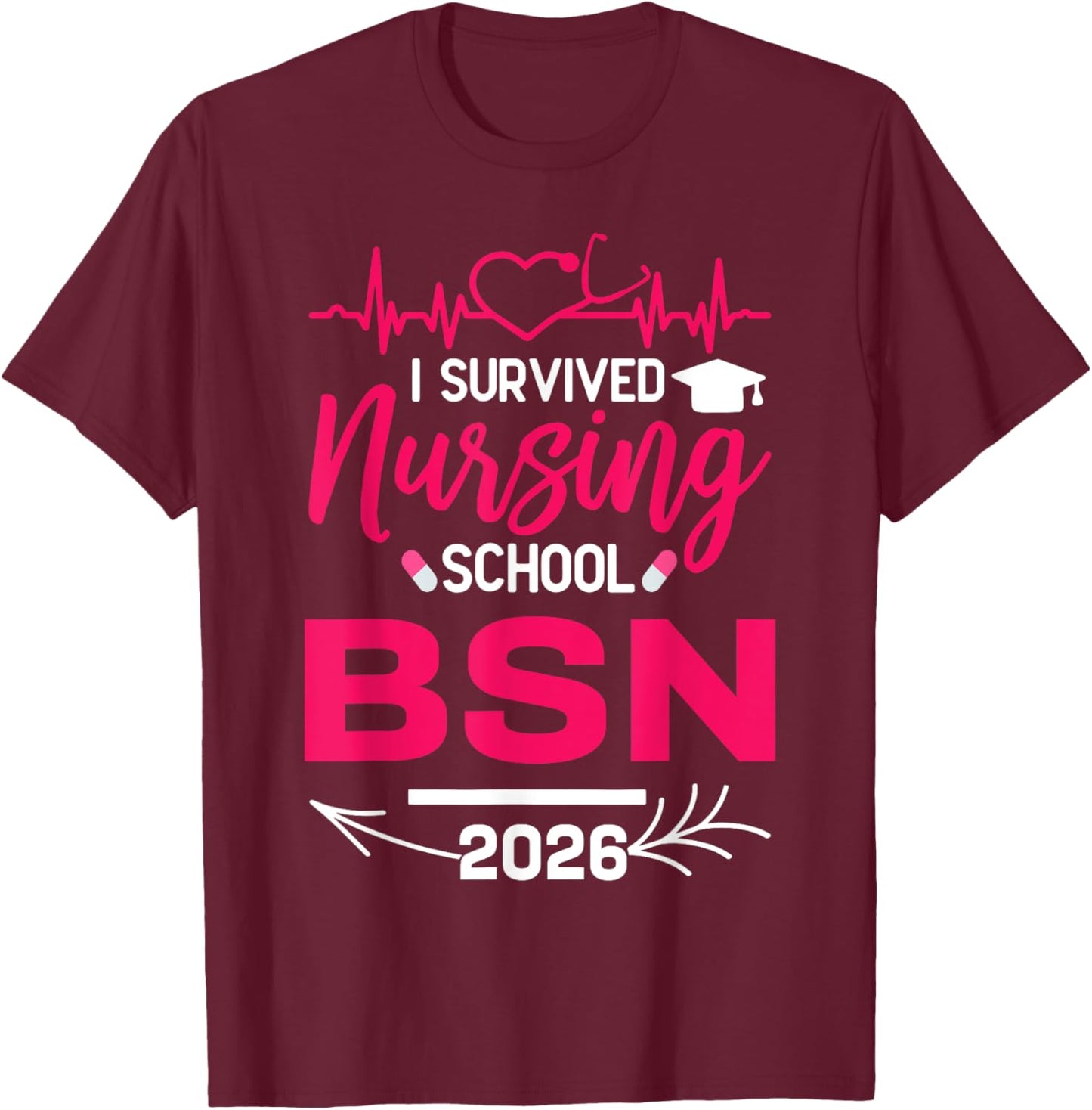 Nurse Est 2026 Rn Nursing School Graduation Graduate BSN T-Shirt - T-Shirt | Maroon