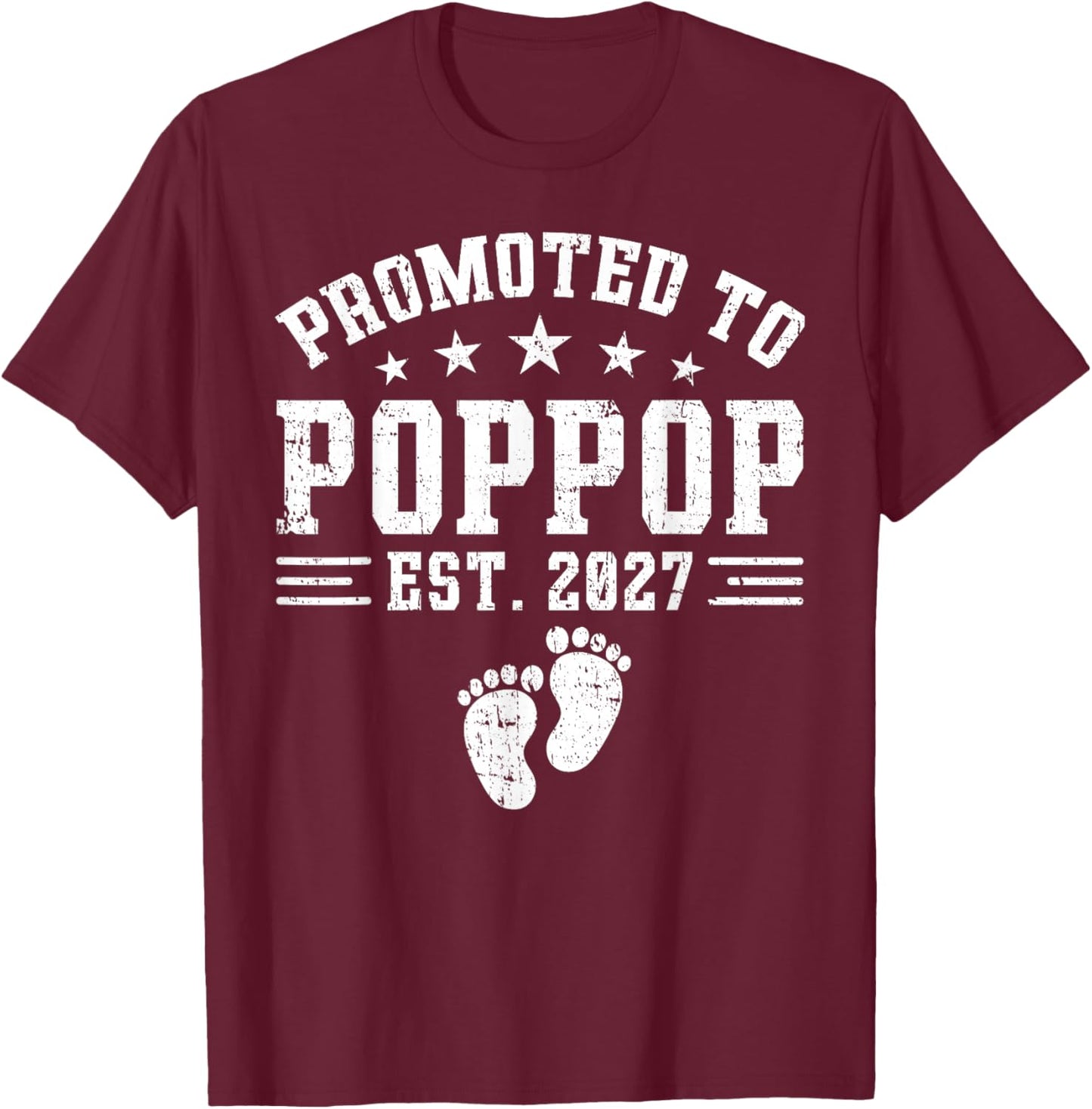 Poppop Est 2027 Promoted to Poppop Baby Announcement T-Shirt - T-Shirt | Maroon
