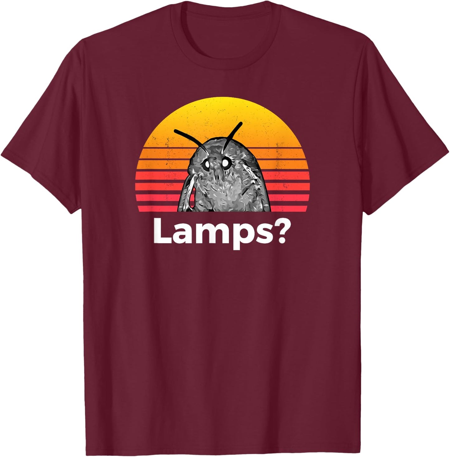 Moth Meme Funny Lamp T-Shirt - T-Shirt | Maroon