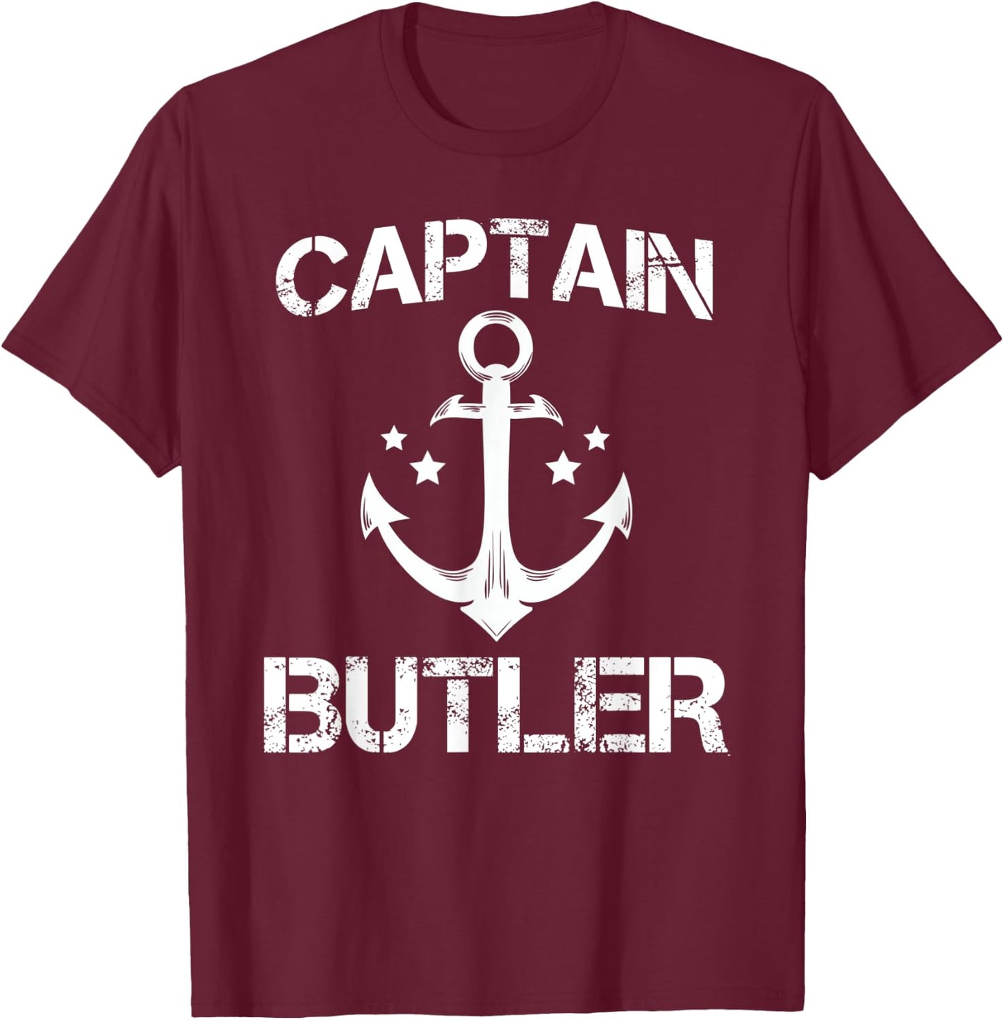 CAPTAIN BUTLER Funny Birthday Personalized Surname Clan Gift T-Shirt - T-Shirt | Maroon