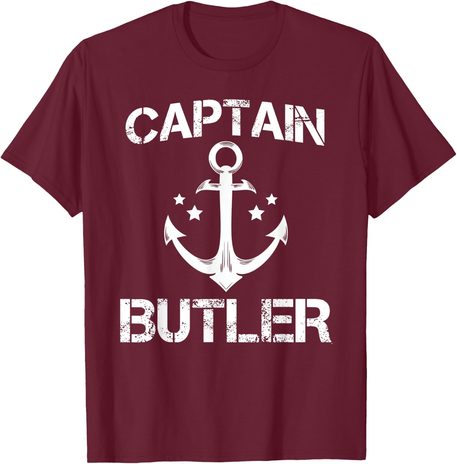 CAPTAIN BUTLER Funny Birthday Personalized Surname Clan Gift T-Shirt - T-Shirt | Maroon