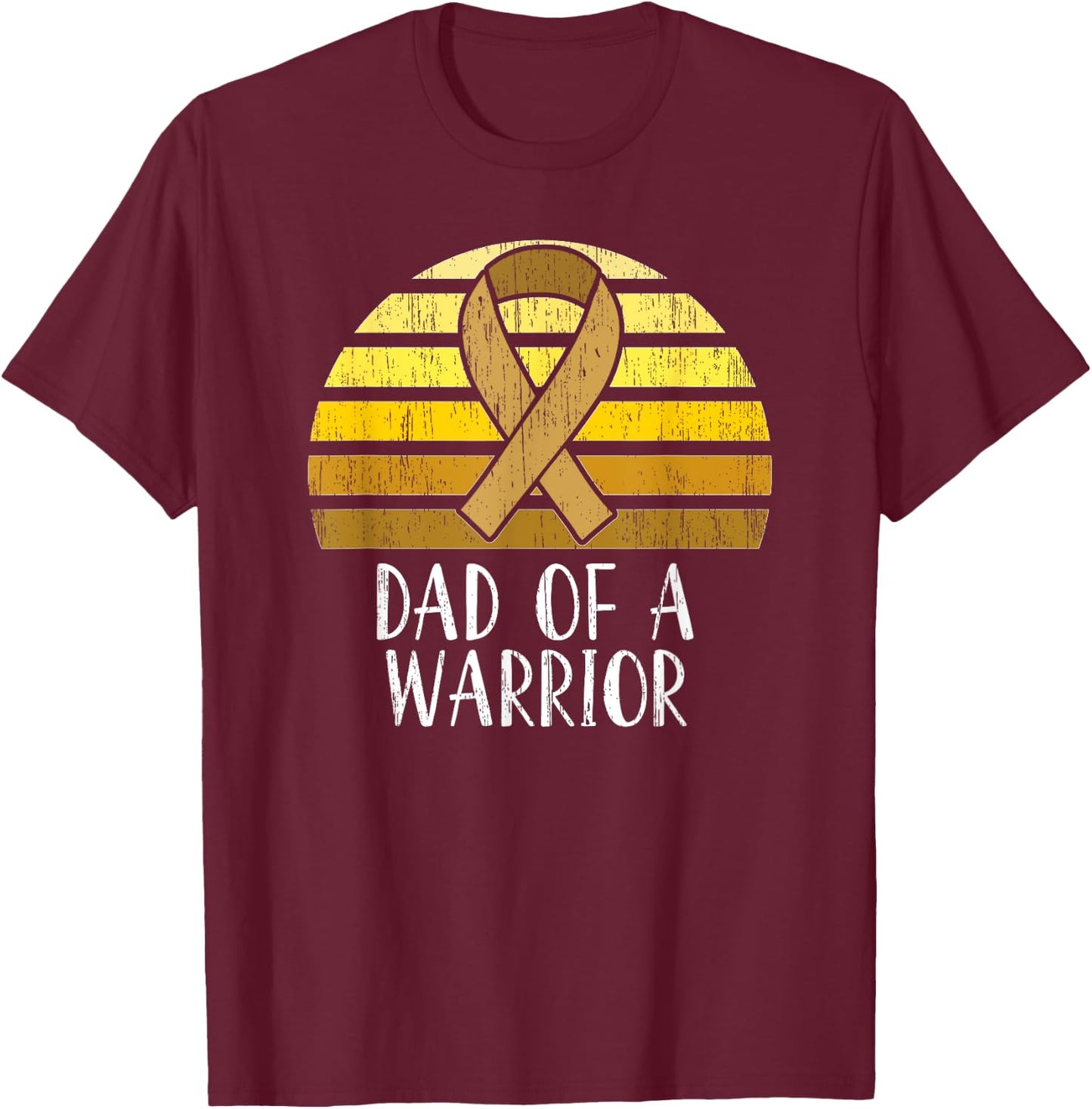 Dad Of A Warrior Childhood Cancer Awareness T-Shirt - T-Shirt | Maroon